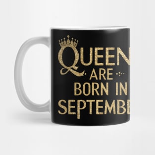 Queen Are Born In September Mug